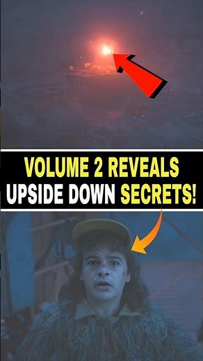Volume 2 Will Reveal the Upside Down’s Biggest Secrets!