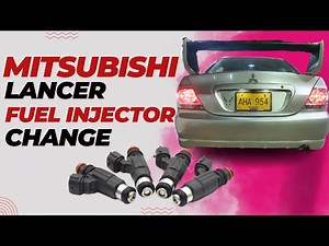 Mitsubishi Lancer Fuel Injector Change