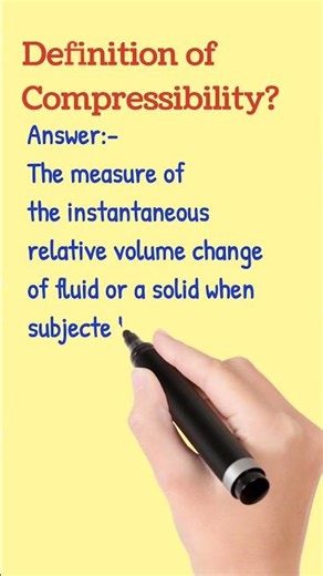 Definition of Compressibility?/#definition /#shorts