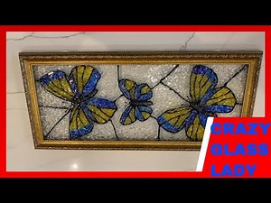 # 53 MOSAIC, EPOXY RESIN ART, GLASS ART, CRUSHED GLASS, BUTTERFLIES STAINED GLASS EFFECT