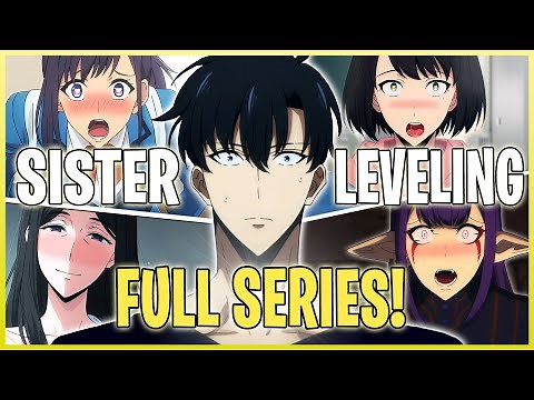 Sister Leveling Abridged | THE FULL SERIES - PART 1