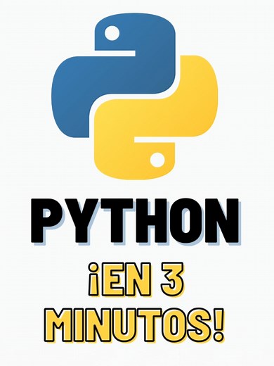 Aprende Python en 3 Minutos - Curso Rápido y Eficaz