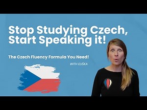 How to stop translating in your head and start being yourself in Czech (with Eliška)