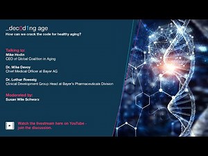 Decoding Age – How can we crack the code for healthy aging?