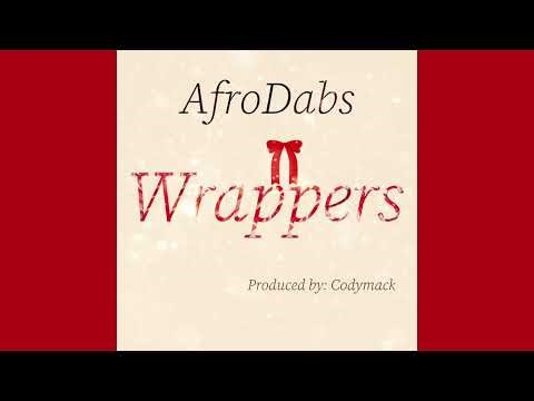 AfroDabs - Wrappers [Visualizer]