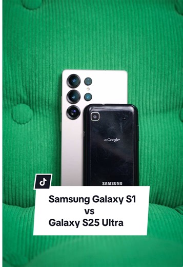 Samsung Galaxy S1 vs S25 Ultra: Camera Improvements