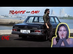 They Call Him OG | Trance of OMI Reaction & Breakdown | Pawan Kalyan x Emraan Hashmi | Fati Reacts