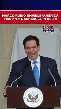 US Secretary Of State Marco Rubio Announces New 'America First' Visa Schedule During Delhi Visit