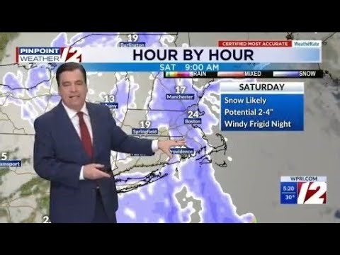 WPRI 12 Weather Forecast 2/5/26 Snow Saturday. Windy Frigid Weekend