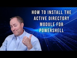 How to install the Active Directory Module for PowerShell on Windows 11