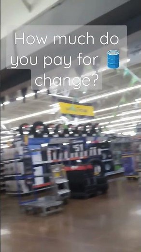 Oil change Review at Walmart? How much would you pay for Oil change?