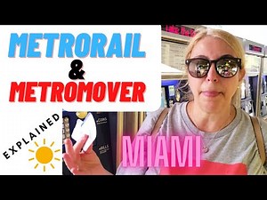 MIAMI'S transit system explained and one of them is FREE.