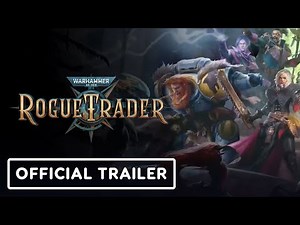 Warhammer 40,000: Rogue Trader - Official Update 1.5 Launch Overview Trailer