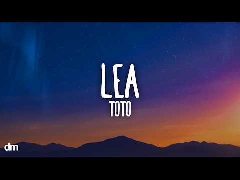 TOTO - Lea (Lyrics)