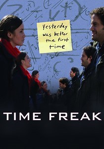 Time Freak streaming: where to watch movie online?