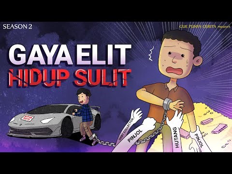 Gue Punya Cerita - Gaya Elit Hidup Sulit - SEASON 2