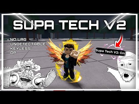 *PASTEBIN* SUPA V2 TECH SCRIPT | TSB | THE STRONGEST BATTLEGROUNDS