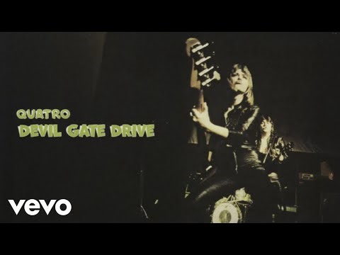 Suzi Quatro - Devil Gate Drive (Official Audio)