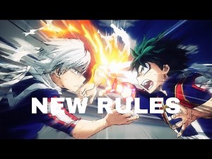 New Rules - BNHA [AMV] (TodoDeku)