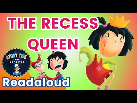 👸THE RECESS QUEEN 👑READ ALOUD KIDS BOOK | Story about FRIENDSHIP (Animated)
