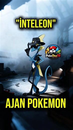 AJAN POKEMON"İNTELEON" #pokemon #packbattle #anime #pokemonchannel #pokemongo #pokemonrivals #edit