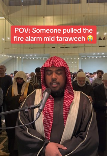 Fire Alarm Disruption During Taraweeh: What to Do