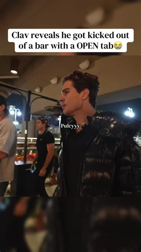 Clav reveals he got kicked out of a bar with a OPEN tab😭 #fyp #clavicular