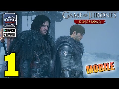 Game of Thrones: Kingsroad Gameplay Walkthrough Part 1 (iOS, Android)