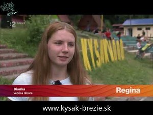 Detský letný tábor Kysak - Brezie 3. turnus - RTVS