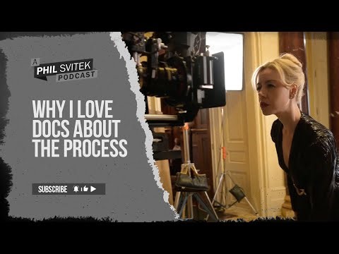 Why I Love Documentaries About Process (And the Ones That Shaped Me)