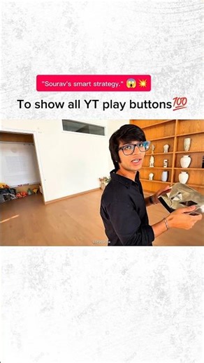 "Sourav's smart strategy." 😱💥To show all YT play buttons💯 #shorts #youtubeshorts #shortsfeed