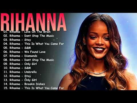 Rihanna 2026 All Time Hits 🔥 Best Selling Songs and Global Anthems Playlist Collection