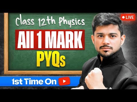 Class 12 Physics 1 Mark PYQs | Previous Year MCQs | 12th Board Exam Important Questions 2026