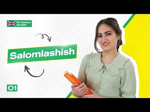 Salomlashish | 1-dars | Ingliz tili so'zlashuv