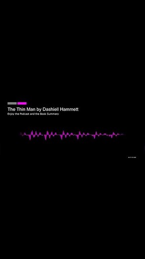 The Thin Man by Dashiell Hammett short