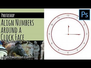 Photoshop - Place Numbers evenly around a Clock face