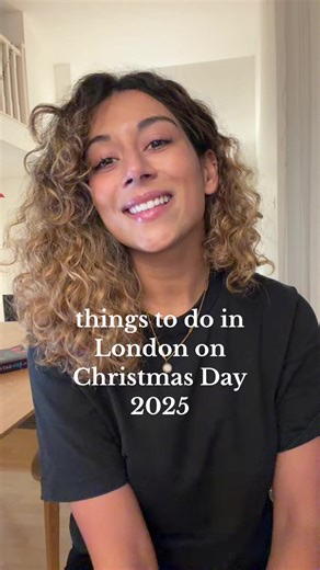 Things to Do in London on Christmas Day 2025