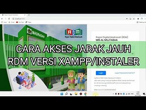 CARA AKSES RDM DARI RUMAH_VERSI XAMPP INSTALER