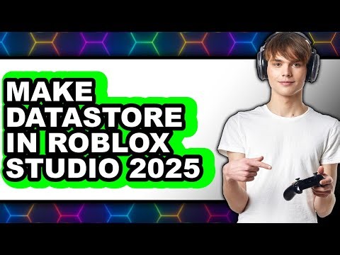 How to Make Datastore in Roblox Studio 2025 (easy Method)