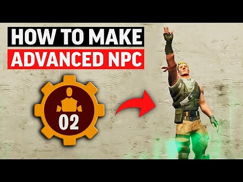How to make ADVANCED NPC in Fortnite Creative