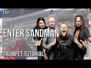 SUPER EASY: How to play Enter Sandman by Metallica on Trumpet (Tutorial)