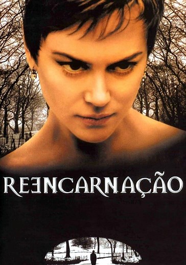 Reencarnação filme - Veja onde assistir online