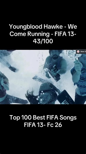 Youngblood Hawke - We Come Running - FIFA 13- 43/100 #fifa13