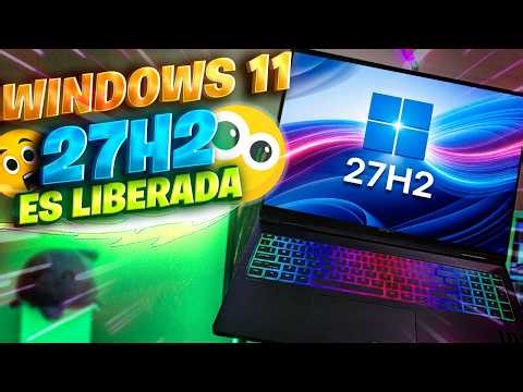 Windows 11 27H2 Update is now RELEASED / Microsoft is moving ahead to 2027