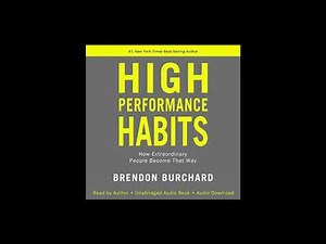 High Performance Habits How Extraordinary People Become That Way