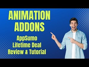 Animation Addons Review & AppSumo Lifetime Deal – How To Use Animation Addons