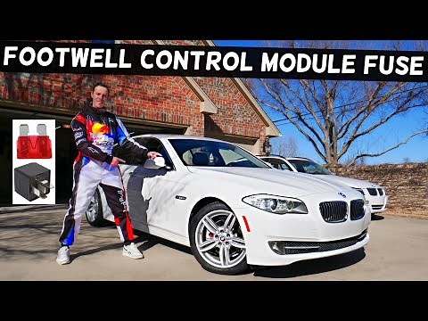 BMW F10 F11 FOOTWELL CONTROL MODULE UNIT FUSE LOCATION BMW 528i 535i 520i 530i 550i 518d 520d 525d 5