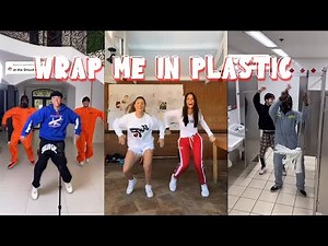 Wrap me in plastic TikTok Compilation