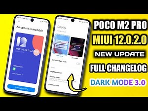Poco M2 Pro MIUI 12.0.2.0 New Update Full Changelog | Poco M2 Pro New Update
