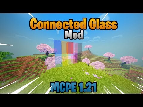 Connected Glass Addon For Mcpe 1.21 | connected glass mcpack